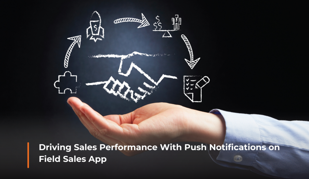 Push Notifications on Field Sales App