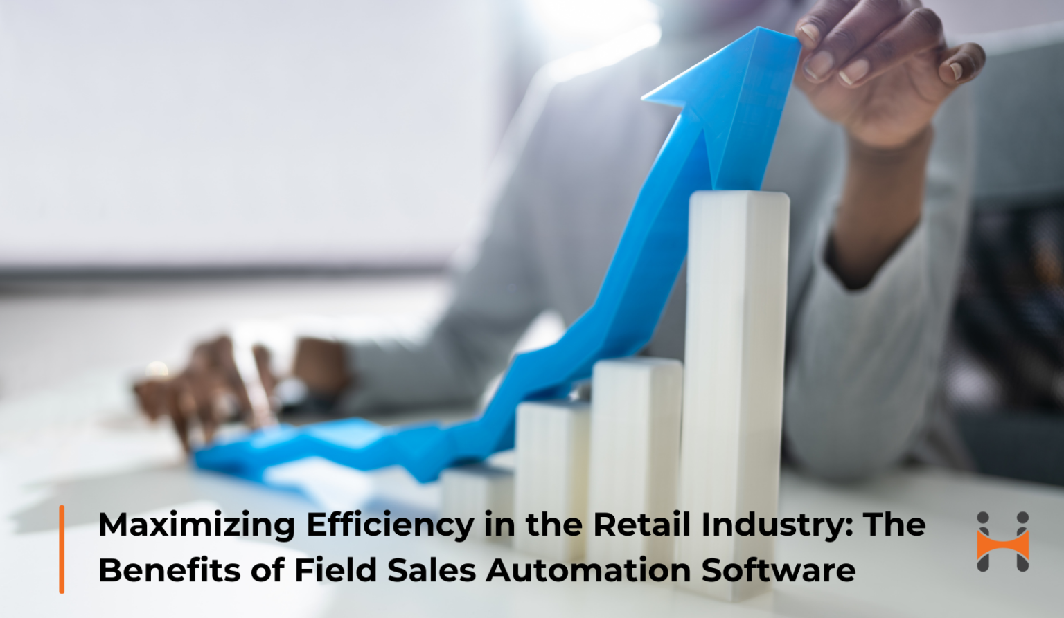 Transforming Retail Operations: The Impact of Field Sales Automation